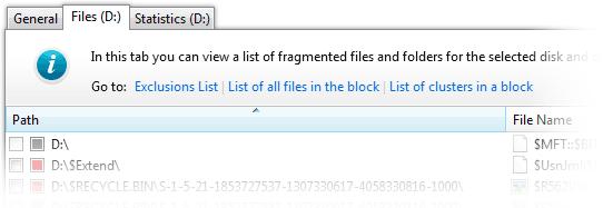 Files Tab The Files tab shows a list of fragmented files on the selected disk. This is where you can select files that you want to defragment individually.