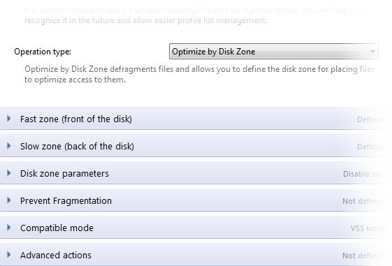 Configuring Optimize by Disk Zone Profile While the previous two operation types perform optimization by placing files in specific disk zones, Optimization by Disk Zone takes into consideration more