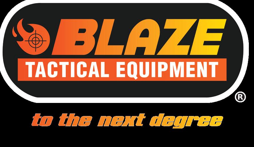 Welcome to the world of BLAZE TACTICAL EQUIPMENT