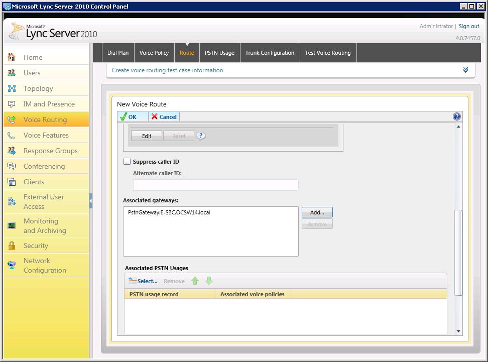 Select the IP/PSTN Gateway you created above and click OK.