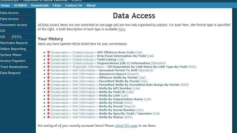 Data Access History You will notice at the top of the Data Access page there is a YOUR HISTORY section. This part of the page will keep a running tab of where you have been.