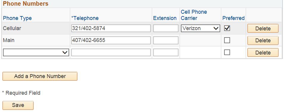 You may add more than one phone number. Once you select the Phone Type, enter your 10-digit phone number without any formatting.