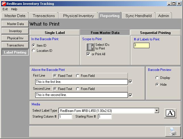 Label Printing To access the label printing functions, click on the Label Printing button on the left side of the menu.