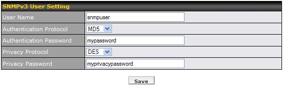 To define a user name for SNMPv3, click Add SNMP User in the SNMPv3 User Name table, upon which the following screen is displayed: SNMPv3 User Settings User Name Authentication Protocol