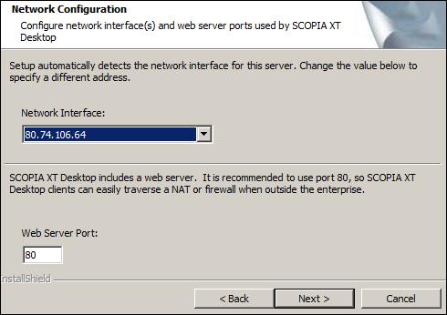 Figure 11: Selecting the NIC pointing to the internal network 7. Change the default web server port if required, and then select Next.