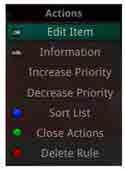 Series Rules Actions To view the available Actions, press the Green button on the remote control. The Actions list displays on the right side of the screen.