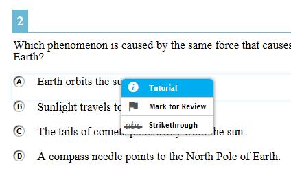 Item Features and Additional Tools Strikethrough or Eliminate Answer Choices On