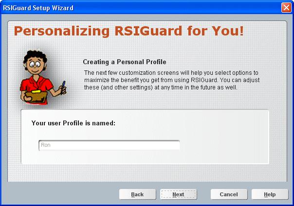 In this screen you tell RSIGuard what name you wish to use to identify yourself.