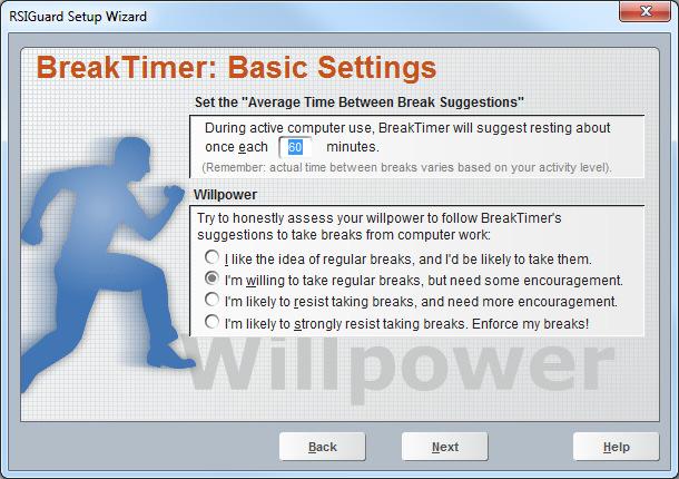 Here you tell BreakTimer about how often you want breaks (or you can accept RSIGuard s