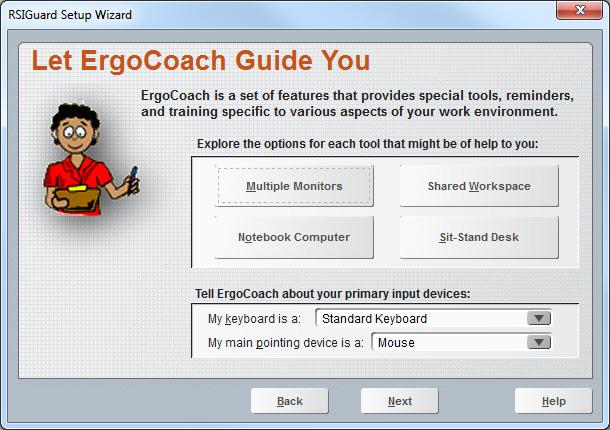 ErgoCoach provides additional tools to help you with multiple monitors, sit-stand desks, shared workspaces,