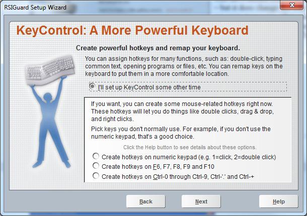 This screen lets you set up several strain-saving KeyControl hotkeys. You can set these hotkeys (and many others) later if you wish.
