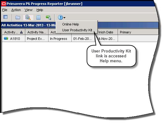 Progress Reporter Support for User Productivity Kit Progress Reporter can be configured to display custom application-support and Help content created with Oracle's User Productivity Kit, allowing