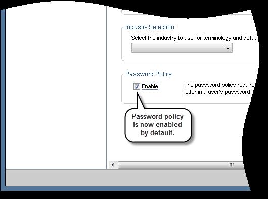 Password Security Password security policy is enabled by default in P6 R8.3.
