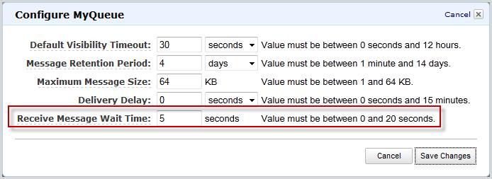 Enabling Long Polling with the Query API 2. Change the value of Receive Message Wait Time to a positive integer value. 3. Click Save Changes.