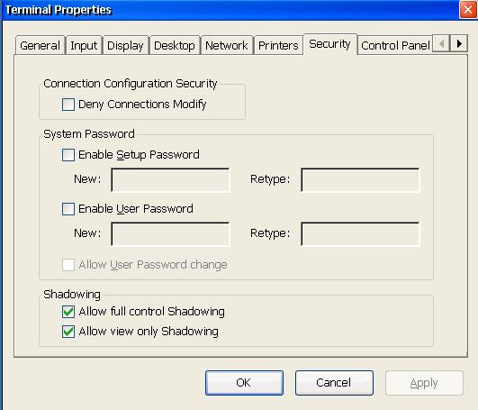Terminal Properties - Security Tab The Security configuration allows the administrator to control access to the various terminal functions and configurations.