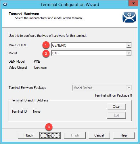 4. Select Generic from the Make/OEM drop down list and PXE from the Model drop down list. Click the Next button. 5. Click the Next button on the Terminal Options page of the wizard. 6.