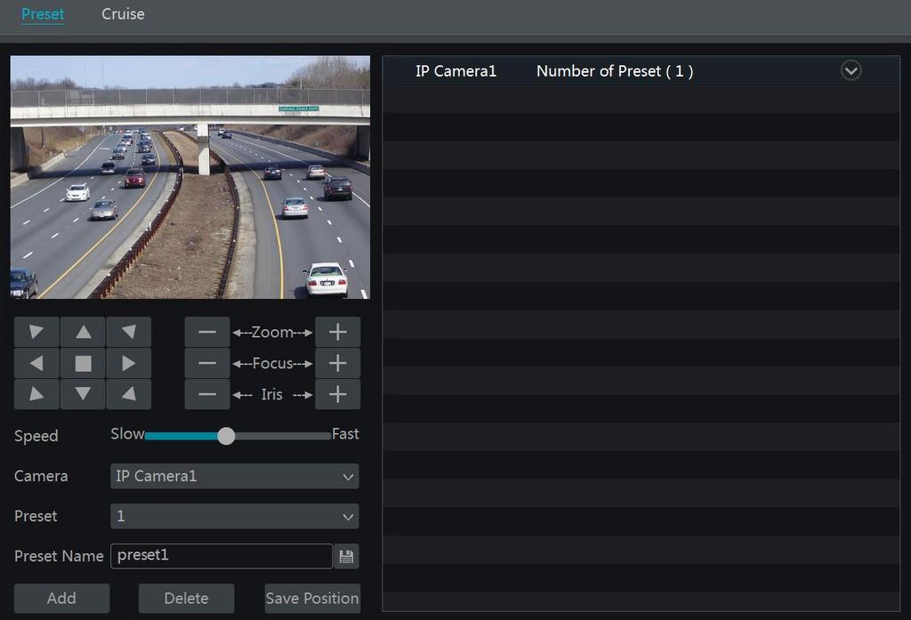 PTZ Add preset Select camera and then click Add button to add preset; or click in the camera list on the right side of the interface to display the preset information of the dome and then click to