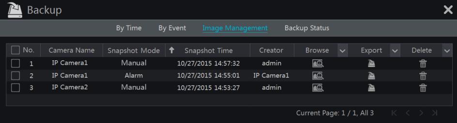 Check one record data or above in the list and then click Backup button to back up the record data. 8.4.3 Image Management Click Start Backup Image Management to go to Image Management tab.