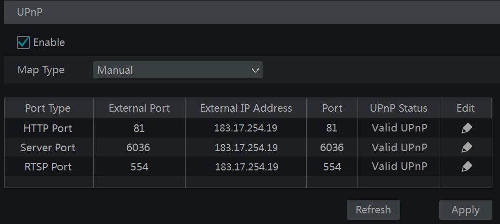 Device Management 3 Set the NVR s IP address, subnet mask and gateway and so on corresponding to the router. 4 Check Enable in the interface as shown below and then click Apply button.