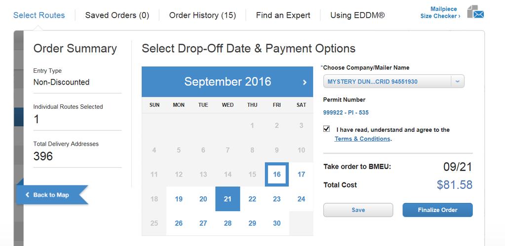 2 Within the confirmation step, you will be required to select your company/mailer name using the drop down menu to the right of the Drop- Off Date Calendar.