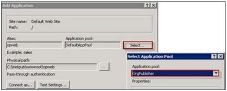 Right-click the opweb virtual folder, and select Convert to Application. The Add Application dialog opens. Figure 24. 10. Click Select.