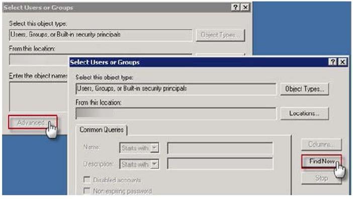 Click OK. Figure 52. 11. In the Select Users or groups dialog, click Advanced.