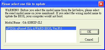 Step 3: First make sure the model name on the screen is correct, then click OK. Upon completion, restart your system.