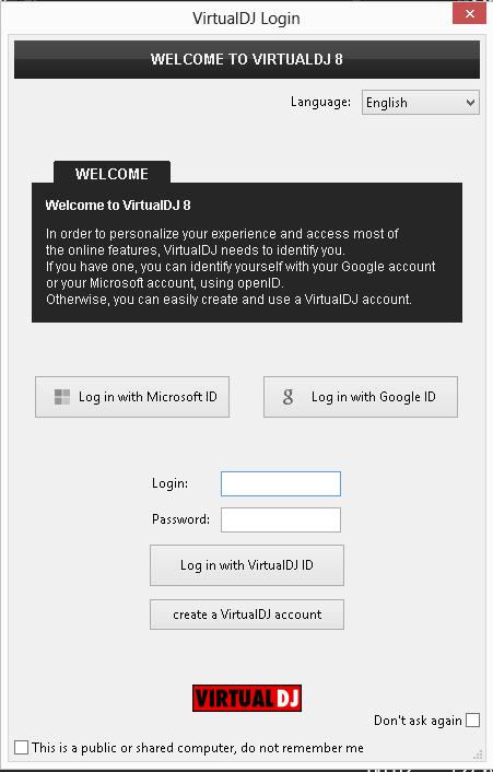 VirtualDJ 8 Setup Download and install VirtualDJ 8 from http://www.virtualdj.com/download/index.