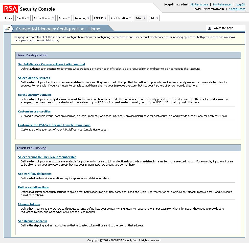 RSA Security Console Super Admins use the Security Console to configure Credential Manager.