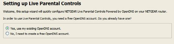 Because Live Parental Controls uses free OpenDNS accounts, you are prompted to log in or create a free account. 9.