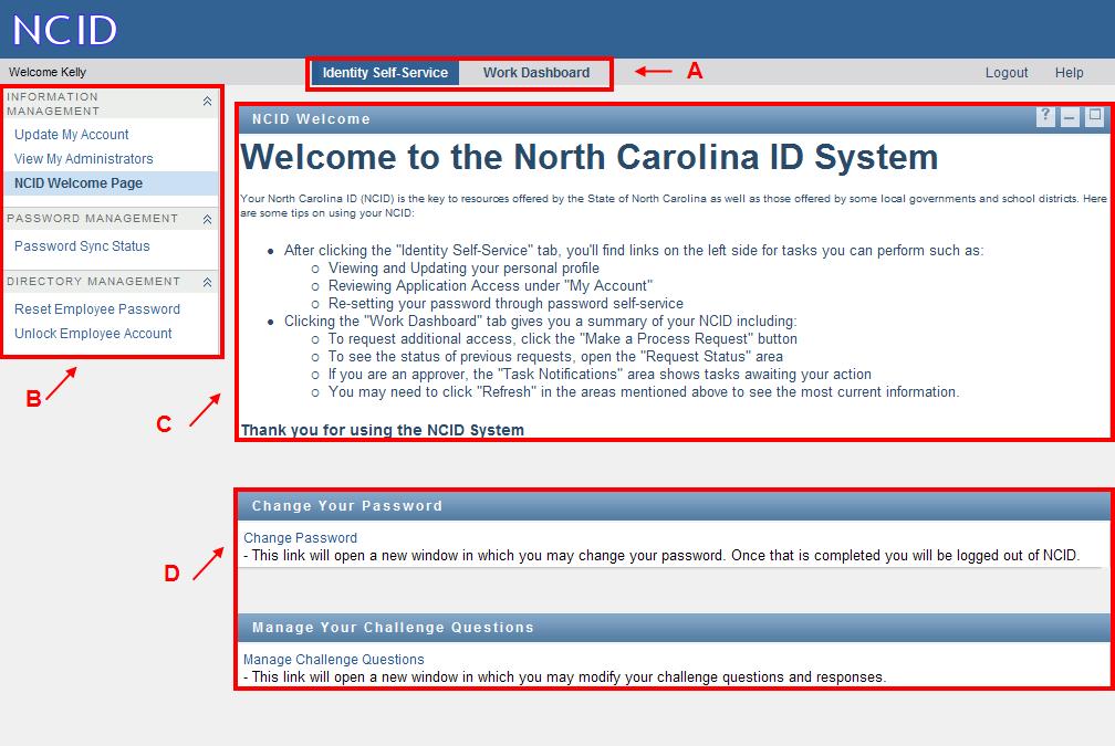 1.3 Getting Familiar with the Interface After logging in to NCID, all users are greeted with the main screen. This screen displays a welcome message and offers some quick tips to help you get started.