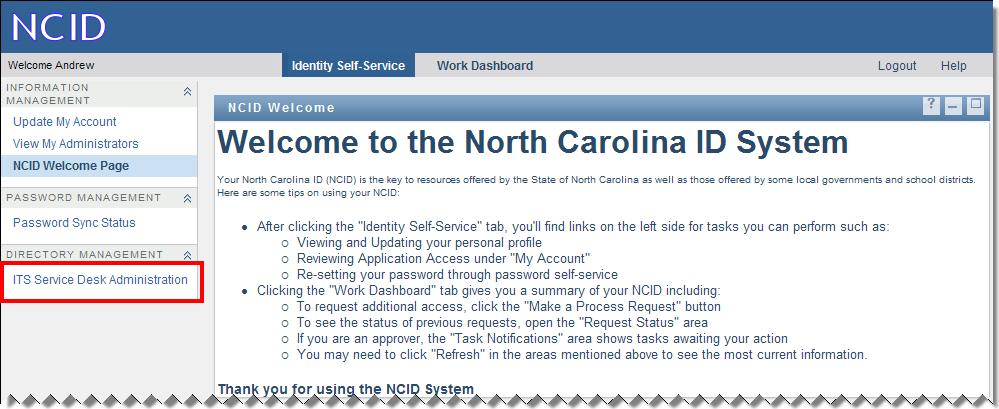 2.4 Unlocking a User Account DIT (NCID) Service Desk and Agency Service Desk agents use different process request forms to unlock an account.