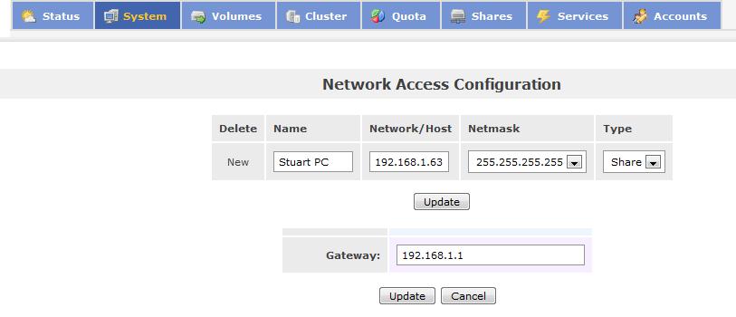 4. Browse to the Services screen. 5. Enable and start iscsi target and iscsi Initiator services. 6. Browse to the System screen. 7. Scroll to the bottom to add a Network Access Configuration section.