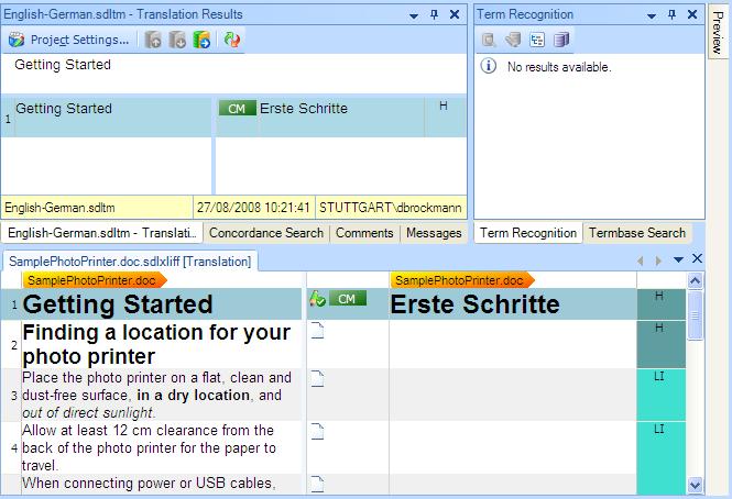 How to Translate the Sample Document in SDL Trados Studio This section describes how to translate the SamplePhotoPrinter.doc in the Sample Project into German in SDL Trados Studio.