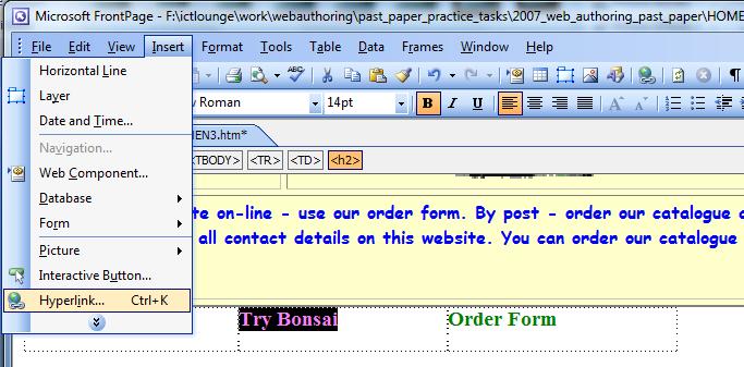 Task 14 Create hyperlinks from text Create a hyperlink from the menu item Try Bonsai to link to the file SPECIMEN2.