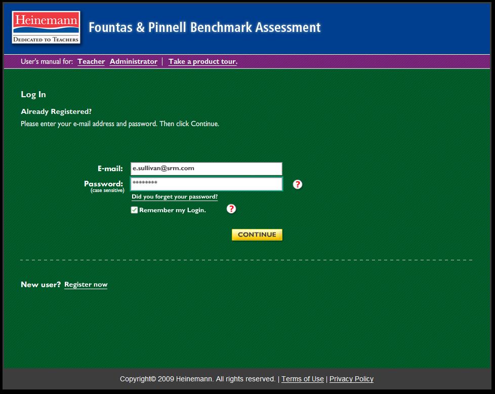 Logging In To log in the Fountas & Pinnell Benchmark Assessment Online Data Management System: 1.