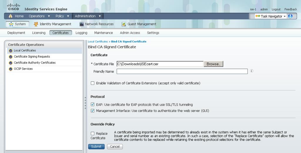 Step 4: Click Browse and locate the certificate saved from Step 1, Issue certificate for ISE.