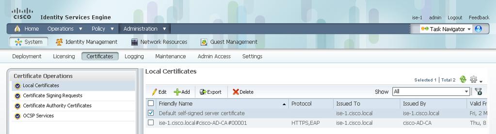Procedure 9 Delete old certificate and request Process Now that you have imported the local certificate into Cisco ISE, you need to delete the old self-signed certificate as well as the certificate