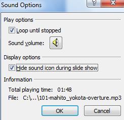 rewind after playing These changes can be made at any time after the sound file has been inserted into the presentation.