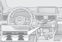 1. BASIC OPERATION SELECTING AN AUDIO SOURCE 1 Display the audio control screen. ( P. 144) Using the instrument panel 2 Each time the RADIO or MEDIA button is pressed, the audio source changes.