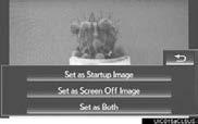 3. OTHER SETTINGS SETTING THE STARTUP AND SCREEN OFF IMAGES 1 Select Set Images. With 8-inch display 2 Select the desired image. With 12.