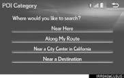 2. DESTINATION SEARCH SEARCHING FOR POI USING WEB SEARCH* 1 Select next to Web Search to select a search engine. SEARCHING BY CATEGORY 1 Select Category. 2 Select the desired search point.