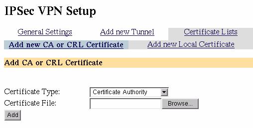 Adding a CA or CRL certificate Click the Add new CA or CRL Certificate tab. A window similar to the following will be displayed.