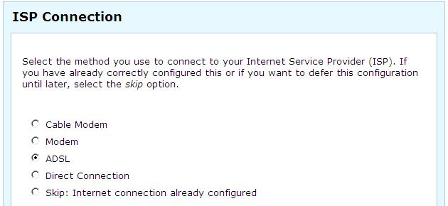 Set up Internet Connection Settings Select your Internet connection type and click Next. Figure 2-5 Cable Modem: If connecting using a cable modem, select the appropriate ISP.