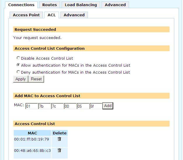 Figure 3-8 Select Allow authentication for MACs in the Access Control List and click Apply. Add the MAC address of each wireless client you wish to allow to connect. Click Advanced.