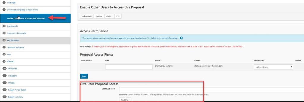 1. Click the Enable Other Users to Access this Proposal link in the gray menu on the left. CUSTOMER SUPPORT: 2.