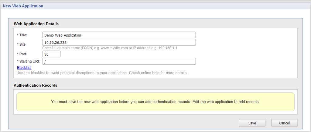 Enter the web application settings and click Save. Tip Click Help on the top menu bar for guidance. What are authentication records?