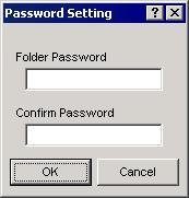 3-2 Scanner File Utility 3. You can designate a password for the folder that you want to designate for security purposes.
