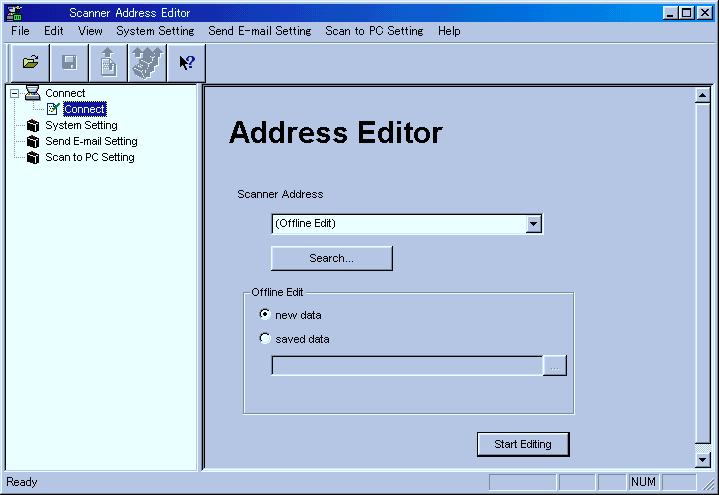 3-3 Address Editor 3-3-4 Running Address Editor 1. Start up Address Editor.