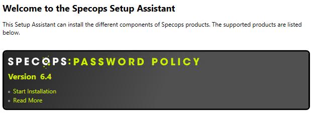 Installing Specops Password Policy During installation, Specops Password Policy will launch the Setup Assistant.